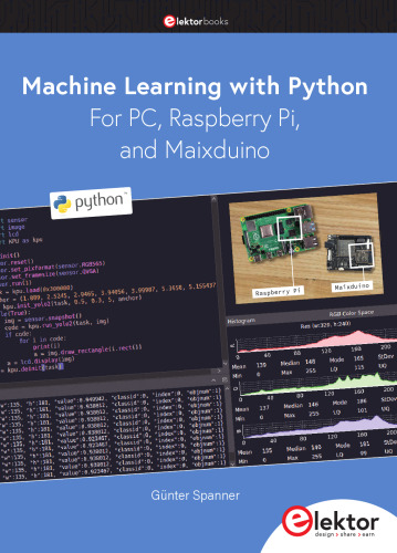 Machine Learning with Python for PC, Raspberry Pi, and Maixduino