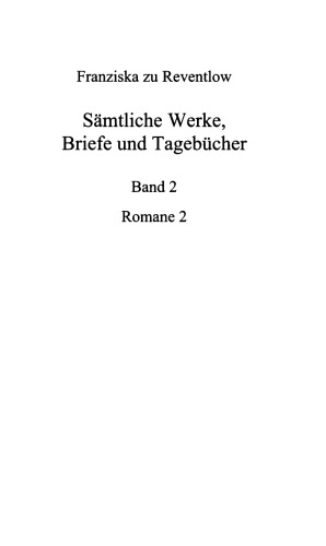 Sämtliche Werke #2 : Romane 2
