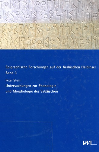 Untersuchungen zur Phonologie und Morphologie des Sabäischen