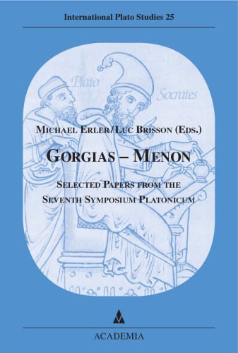 Gorgias - Menon: Selected Papers from the Seventh Symposium Platonicum