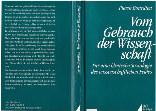 Vom Gebrauch der Wissenschaft: Für eine klinische Soziologie des wissenschaftlichen Feldes