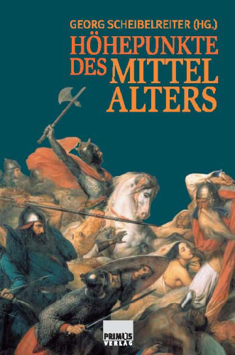Höhepunkte des Mittelalters