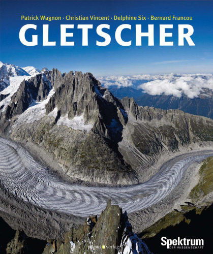 Gletscher: Übersetzung:Lamerz-Beckschäfer, Birgit