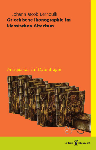 Griechische Ikonographie im Klassischen Altertum