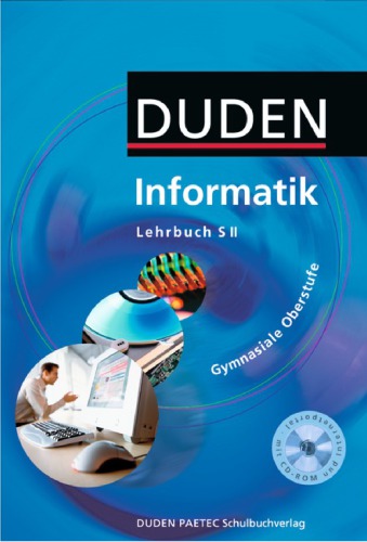 Informatik – Gymnasiale Oberstufe Lehrbuch S II