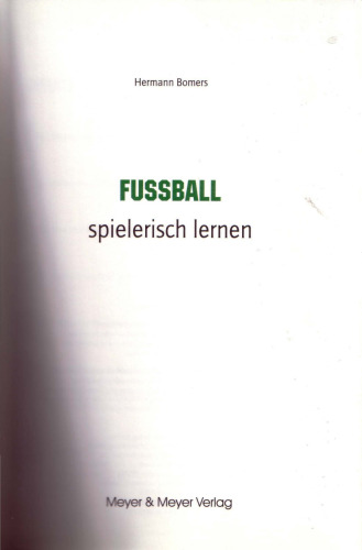 Fussball spielerisch lernen.