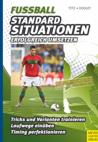 Fußball - Standardsituationen erfolgreich umsetzen