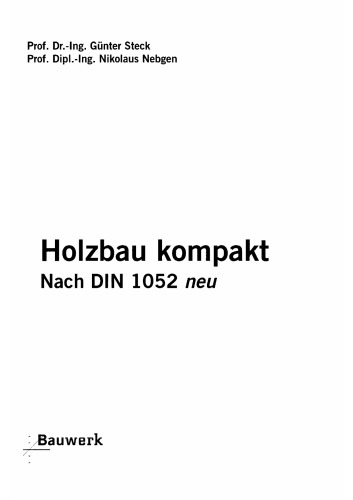 Holzbau kompakt. Nach DIN 1052 neu