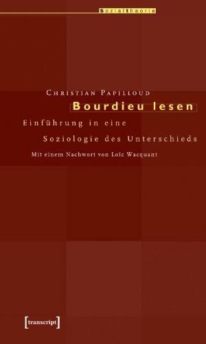 Bourdieu lesen. Einführung in eine Soziologie des Unterschieds