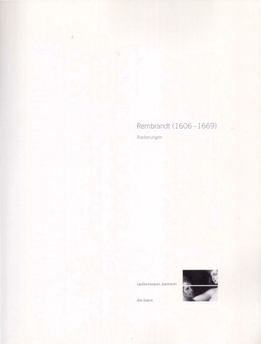 Rembrandt (1606-1669). Radierungen. Joanneum, Graz