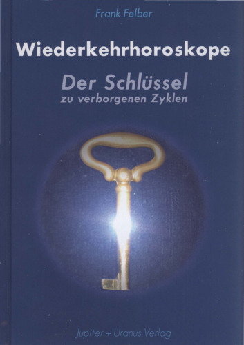 Wiederkehrhoroskope: Der Schlüssel zu verborgenen Zyklen
