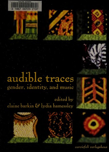 Audible Traces: Gender, Identity, and Music