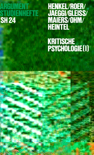 KRITISCHE PSYCHOLOGIE (I)