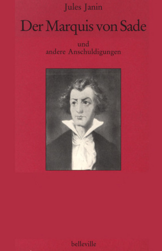 Der Marquis von Sade und andere Anschuldigungen