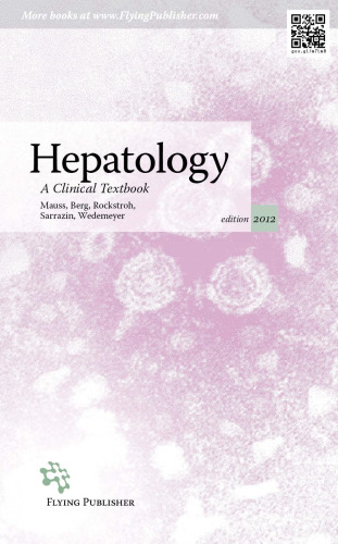 Hepatology 2012: A Clinical Textbook