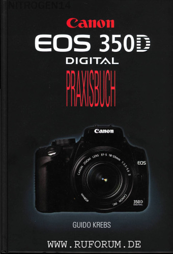 Canon EOS 350D Digital Praxisbuch GERMAN