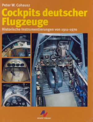 Cockpits deutscher Flugzeug Historische Instrumentierungen von 1911-1970
