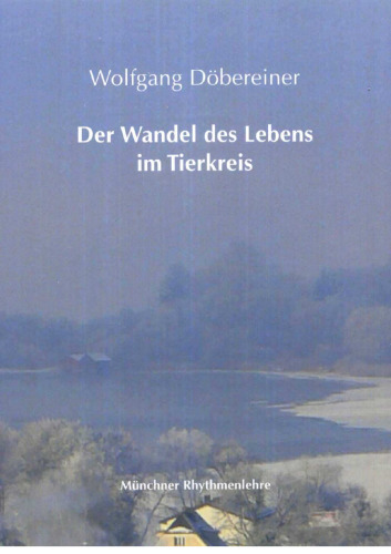 Der Wandel des Lebens im Tierkreis