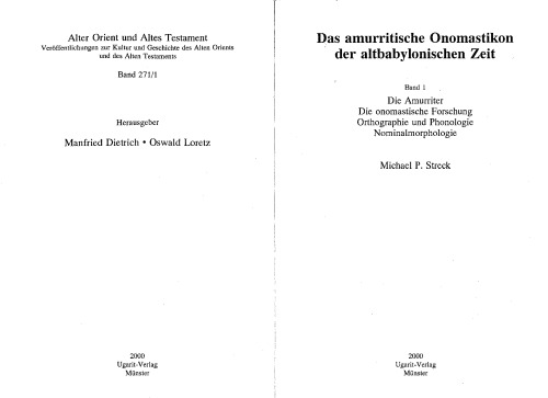 Das Amurritische Onomastikon Der Altbabylonischen Zeit: Die Amurriter, Die Onomastische Forschung, Orthographie Und Phonologie, Nominalmorphologie (German Edition)