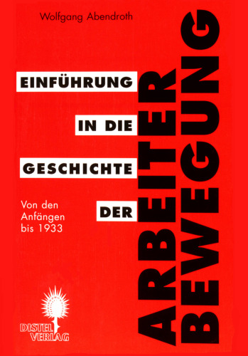 Einführung in die Geschichte der Arbeiterbewegung