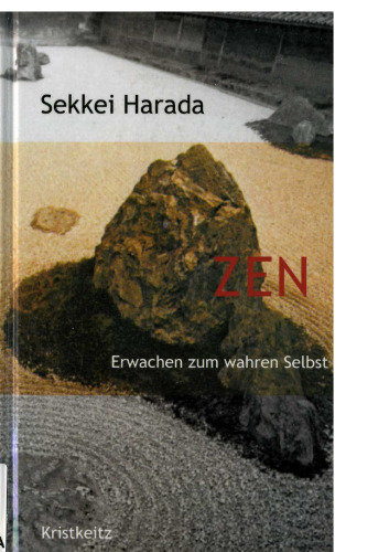 Zen - Erwachen zum wahren Selbst