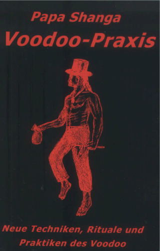 Praxis der Voodoo-Magie GERMAN
