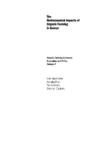 The Environmental Impacts of Organic Farming in Europe
