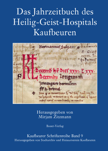 Das Jahrzeitbuch des Heilig-Geist-Hospitals Kaufbeuren