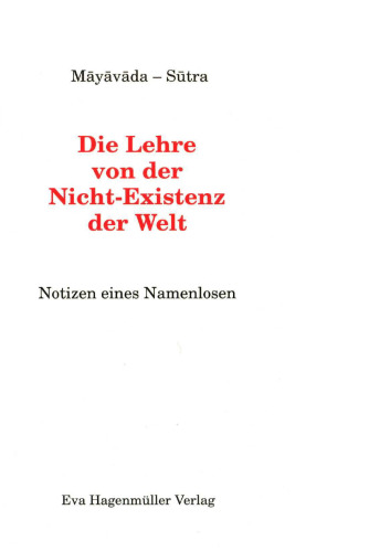 Māyāvāda-Sutra: Die Leere von der Nicht-Existenz der Welt