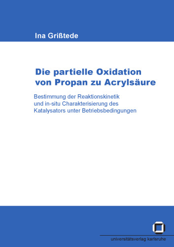 Die partielle Oxidation von Propan zu Acrylsaure German