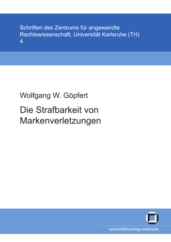 Die Strafbarkeit von Markenverletzungen German