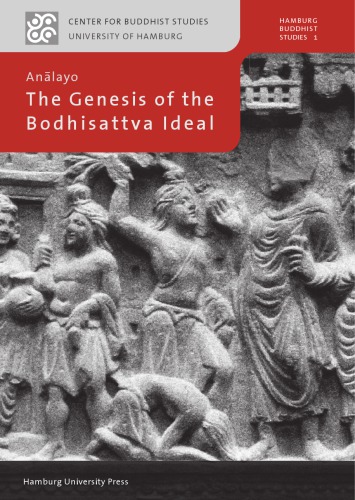 The Genesis of the Bodhisattva Ideal ()