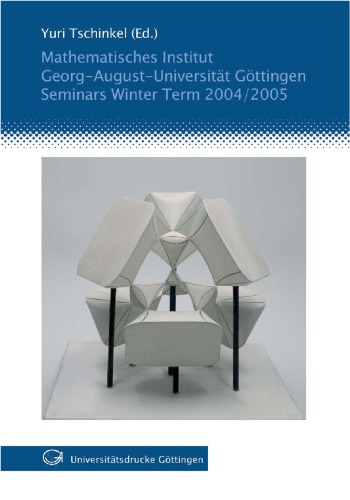 Mathematisches Institut. Georg-August-Universität Göttingen: Seminars Winter Term 2004 2005. Engl. Dt.