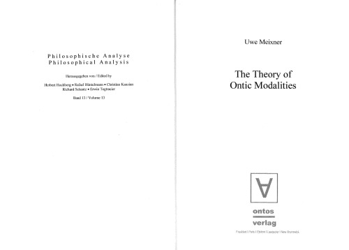The Theory of Ontic Modalities