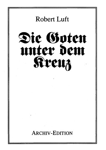 Die Goten unter dem Kreuz