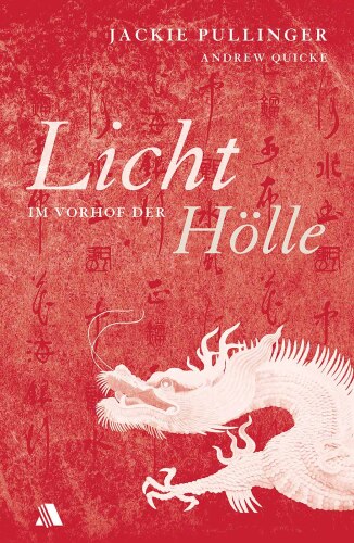 Licht im Vorhof der Hölle: Übersetzung:Appel, Dorothea; Wündrich, Rosemarie