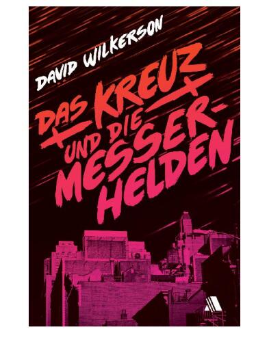 Das Kreuz und die Messerhelden: Übersetzung:Zornow, Hildegard