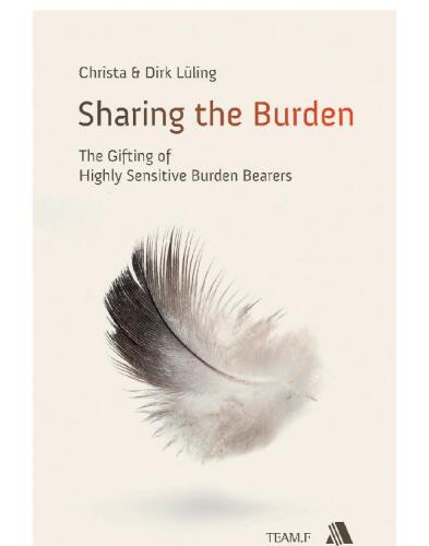 Sharing the Burden: The Gifting of Highly Sensitive Burden Bearers