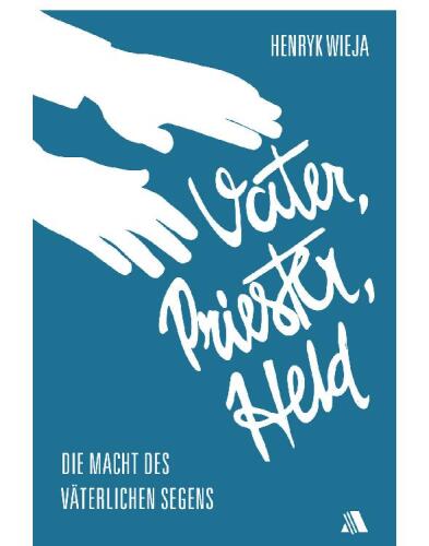 Vater, Priester, Held
