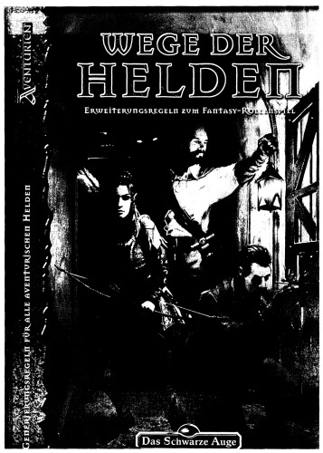 Wege der Helden. DSA-Generierungsband: 1