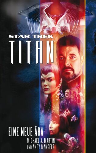 Star Trek - Titan 1: Eine neue Ära