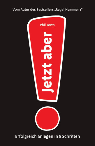 Jetzt aber! Erfolgreich anlegen in 8 Schritten