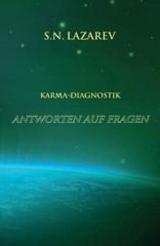 Karma-Diagnostik, Band 5: Antworten auf Fragen