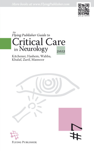 The Flying Publisher Guide to Critical Care in Neurology