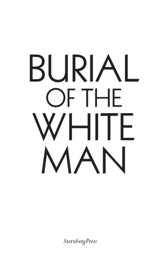 Burial of the White Man