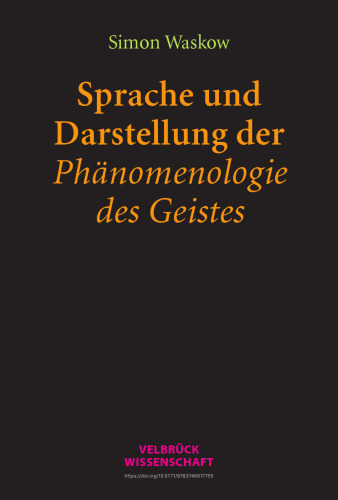 Sprache und Darstellung der Phänomenologie des Geistes