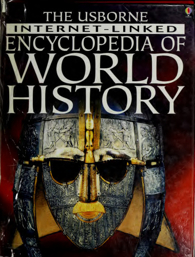 The Usborne Internet-linked encyclopedia of world history
