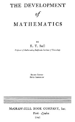 The development of mathematics (bad pp. 420,444,480,486,493,512,536,548,602)