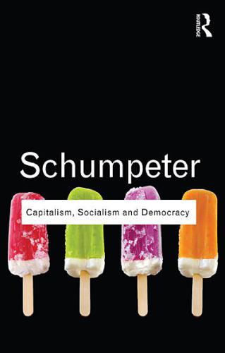 Capitalism, Socialism and Democracy