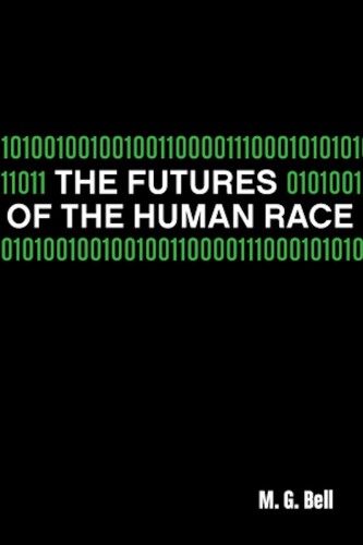 The Futures of the Human Race